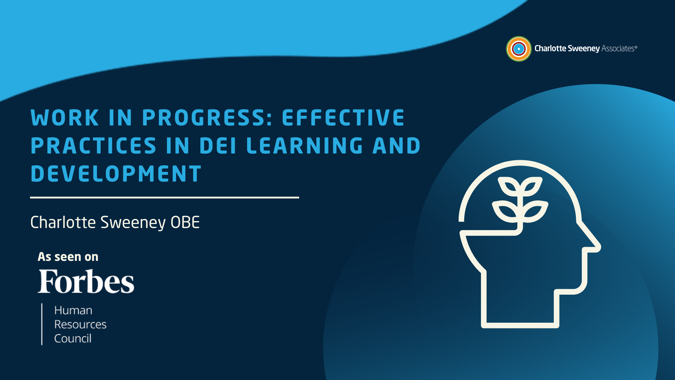 Work In Progress: Effective Practices In DEI Learning And Development